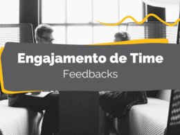 Como implementar a cultura de feedbacks dentro da sua EJ