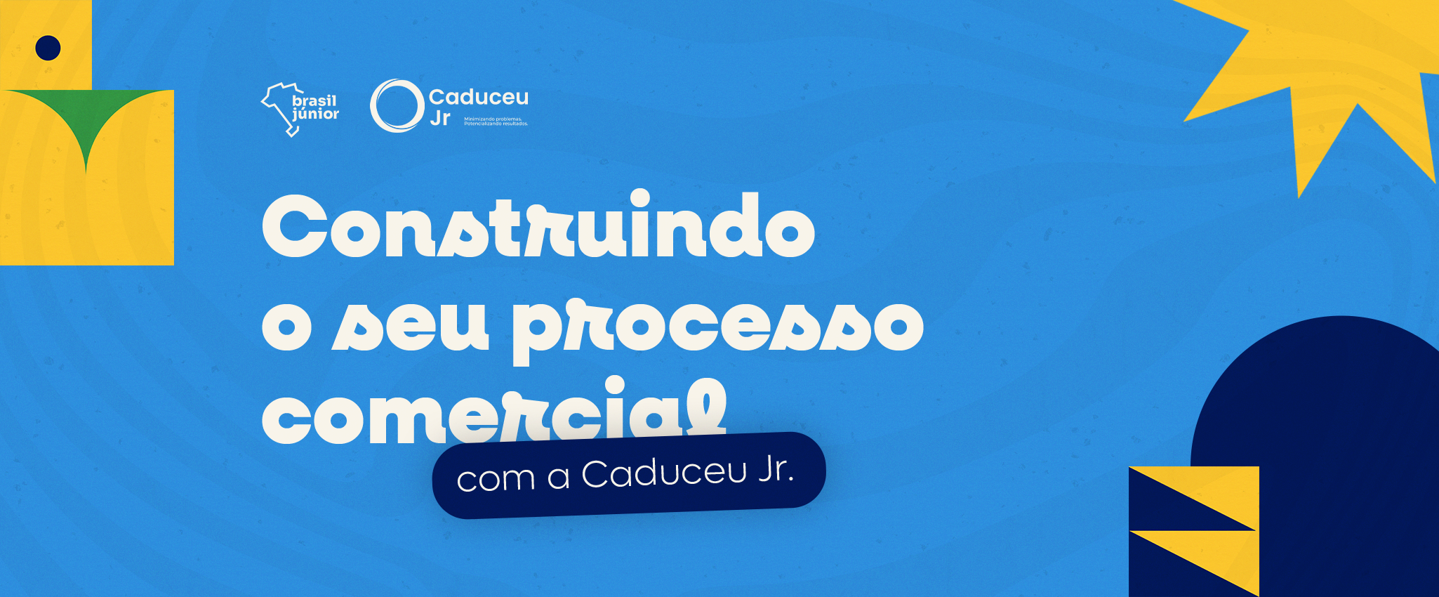 Construindo o seu Processo Comercial | Caduceu Jr.